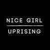 NICE GIRL UPRISING